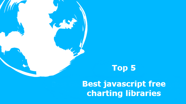 Top 5 : Best javascript free charting libraries Our Code World