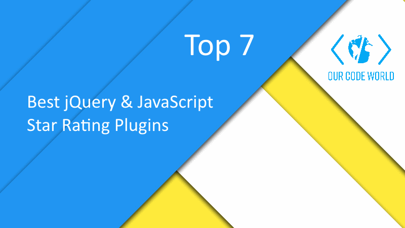 Top 7: Best jQuery & JavaScript Star Rating Plugins