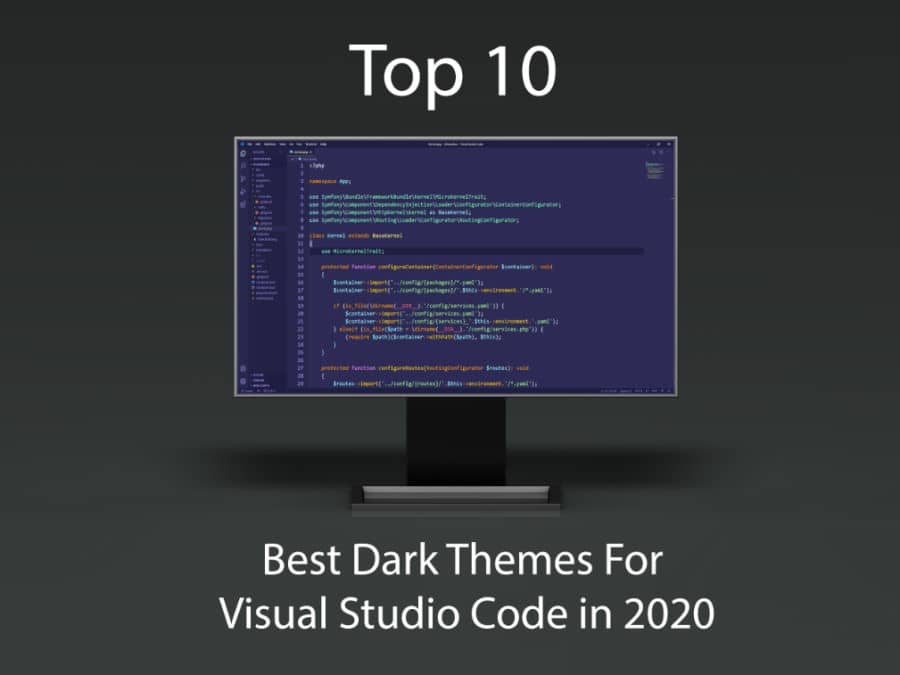 前 10 名：2020 年 Visual Studio Code 的最佳深色主题