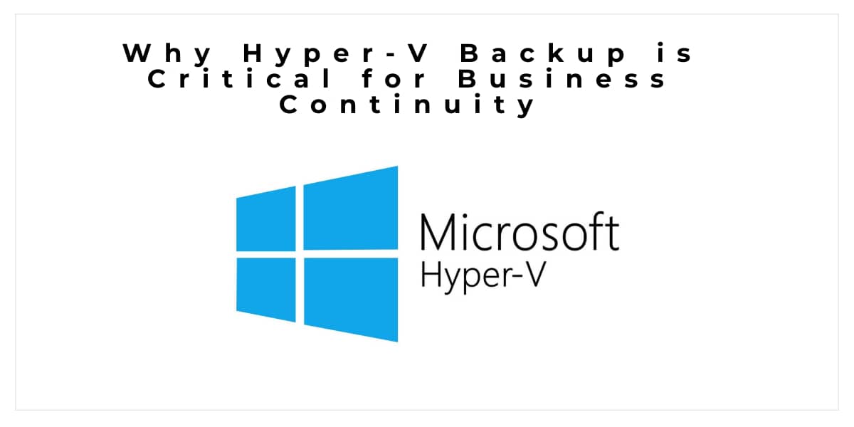 Backup and Recovery for Hyper-V